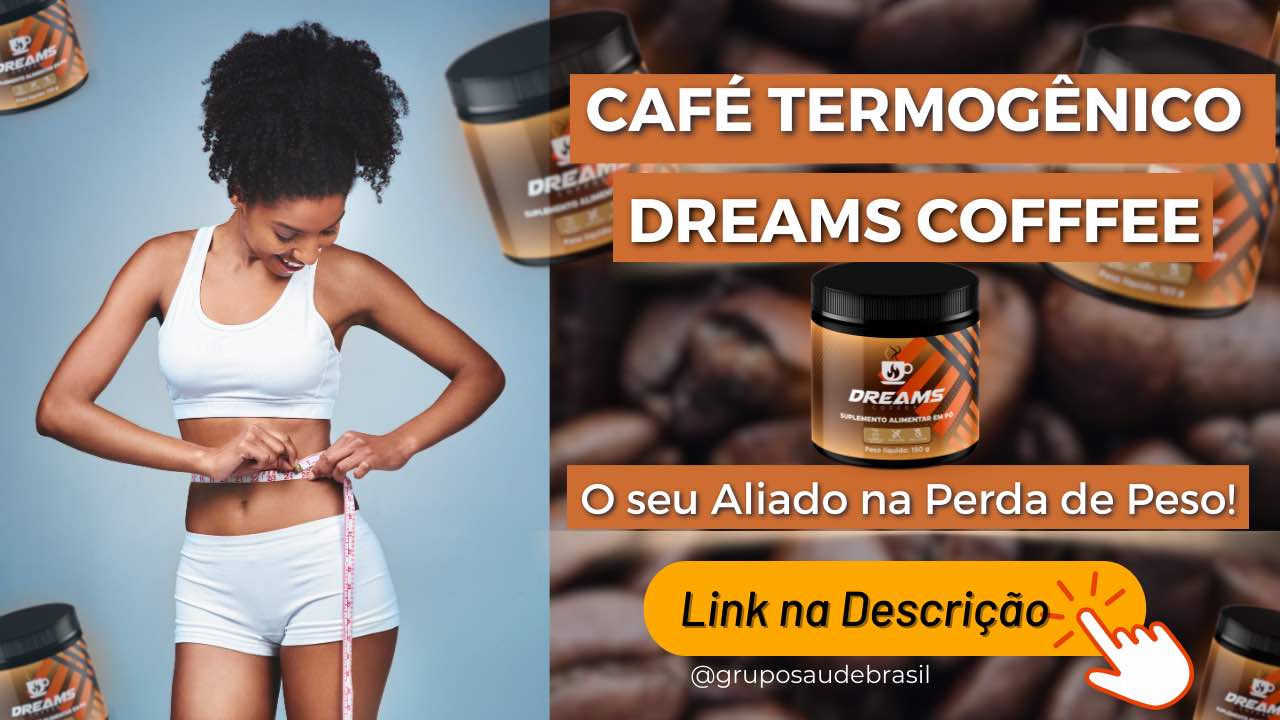 Transforme Seu Café Matinal em uma Máquina de Queima de Gordura com o Dreams Coffee | Depoimentos Reais