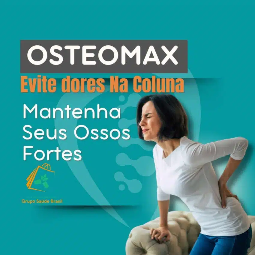 Mantenha Seus Ossos Fortes com OsteoMax