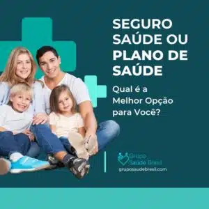 Comparando Seguro Saúde e Plano de Saúde