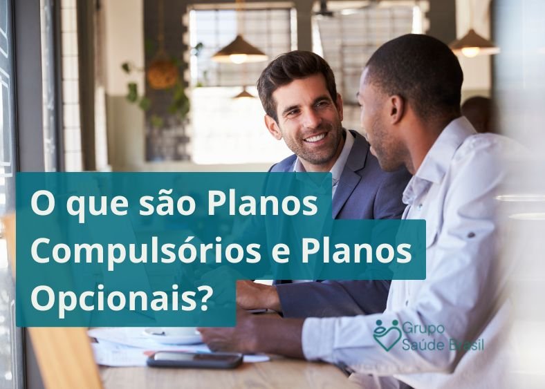 Diferença entre plano compulsório e plano opcional no DF