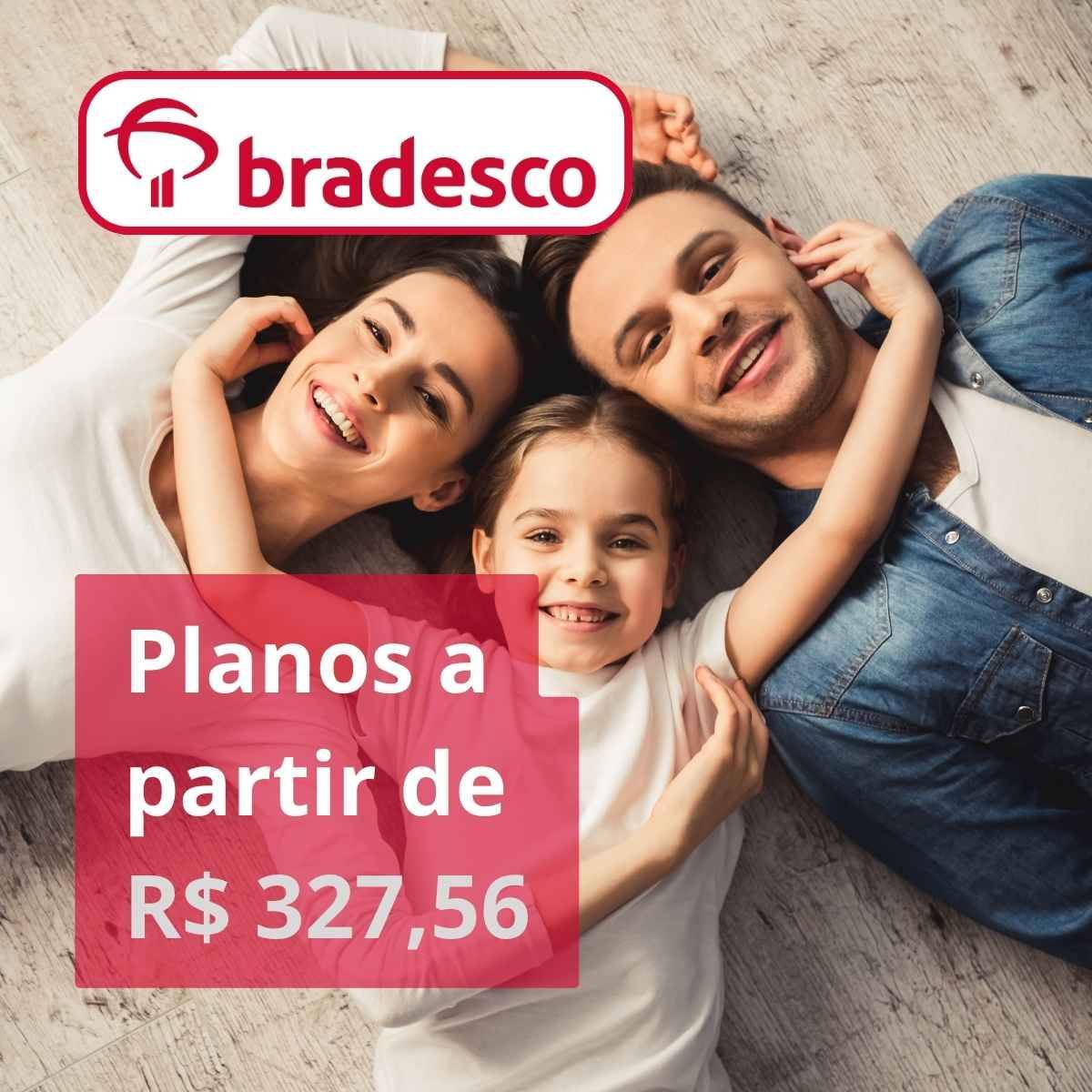 Planos Bradesco Saúde no DF a partir de R$ 327,56