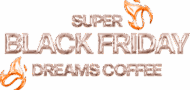LOGO-BLACKFRIDAY-DREAMS-COFFEE2.png